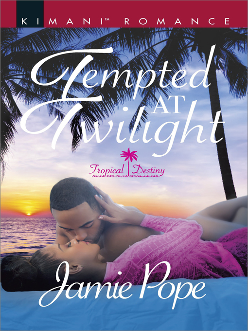 Title details for Tempted At Twilight by Jamie Pope - Available